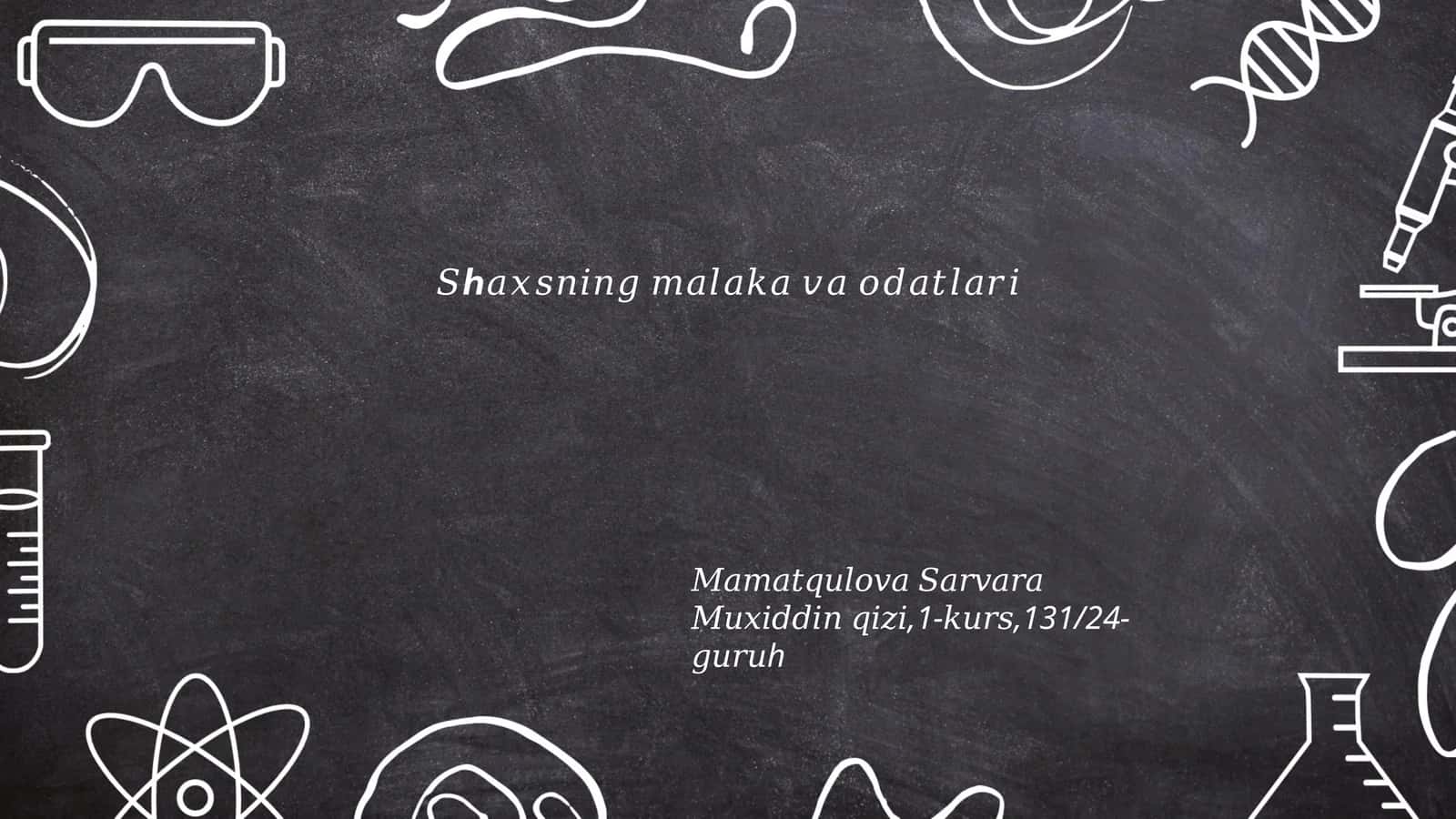 Shaxsning malaka talablari