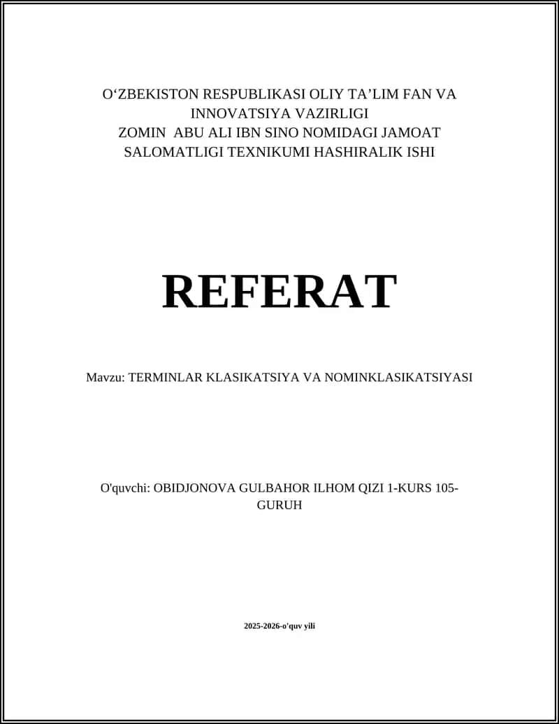 TERMINLAR KLASIKATSIYA VA NOMINKLASIKATSIYASI REFERAT