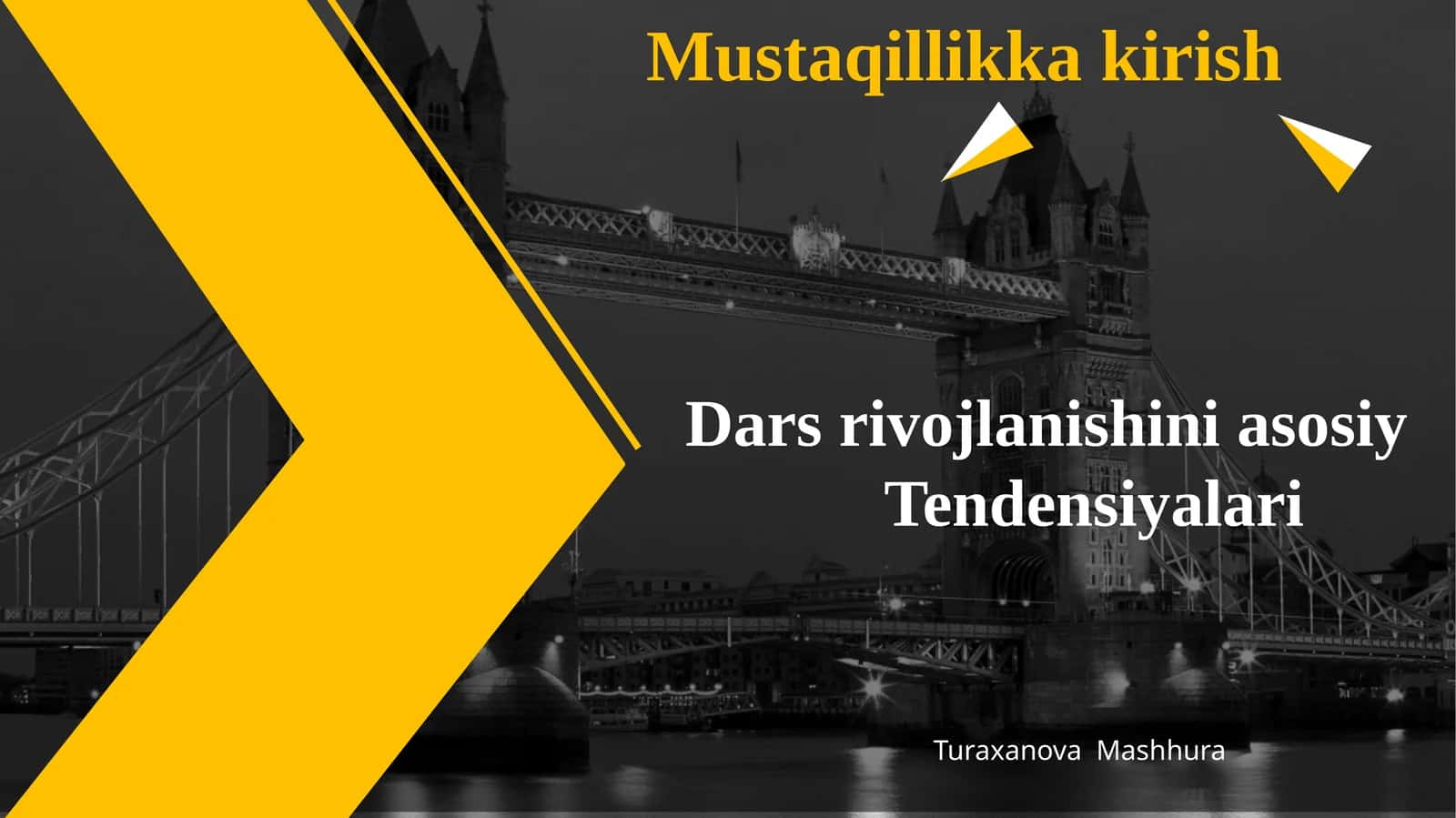 Dars rivojlanishini asosiy Tendensiyalari