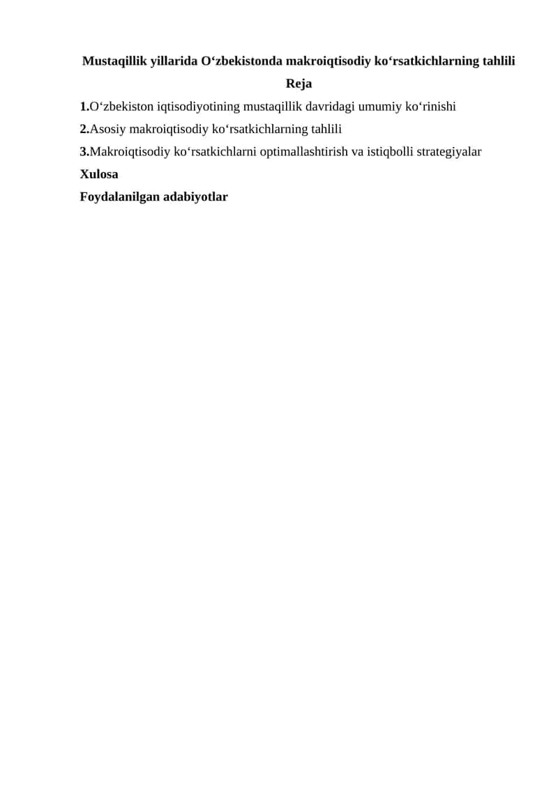 Mustaqillik yillarida Oʻzbekistonda makroiqtisodiy koʻrsatkichlarning tahlili