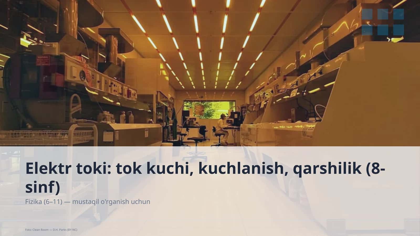 Elektr toki: tok kuchi, kuchlanish, qarshilik (8-sinf)
