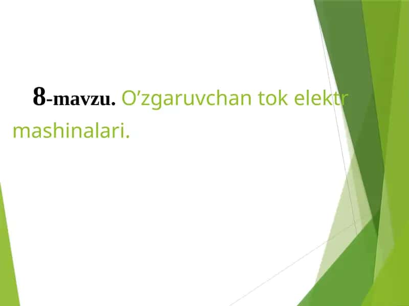 O’zgaruvchan tok elektr mashinalari