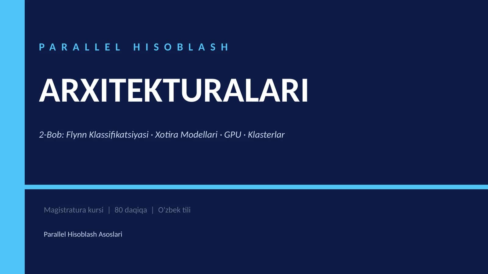 Parallel Hisoblash Asoslari