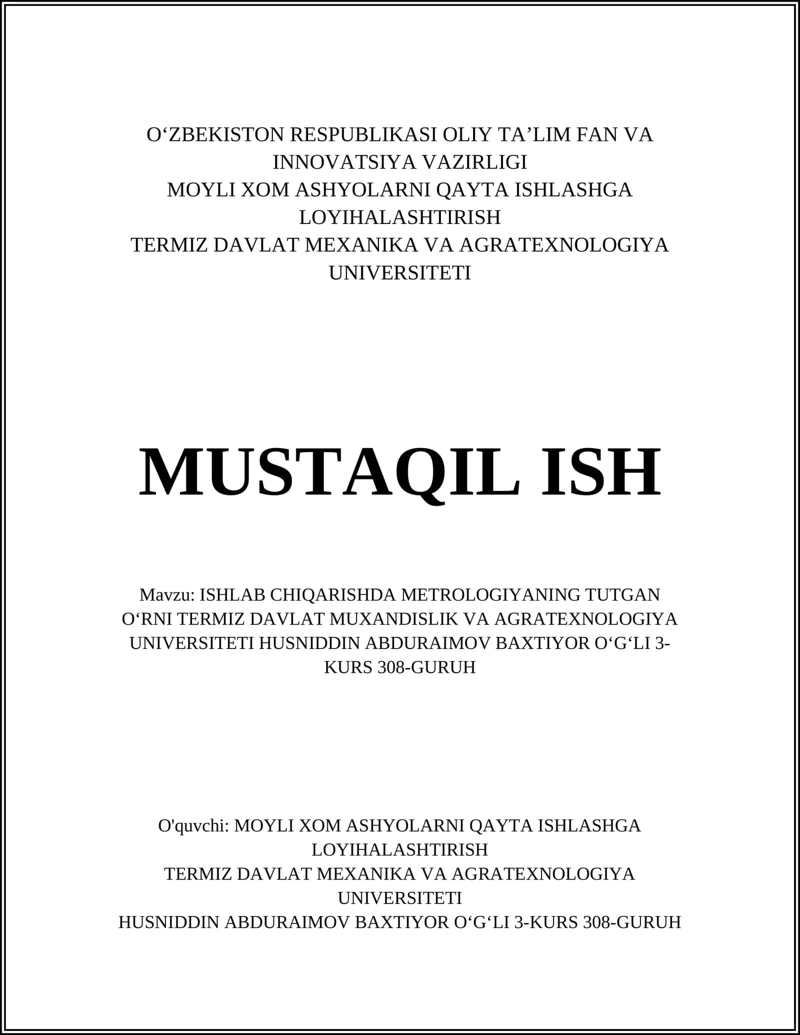 ISHLAB CHIQARISHDA METROLOGIYANING TUTGAN OʻRNI