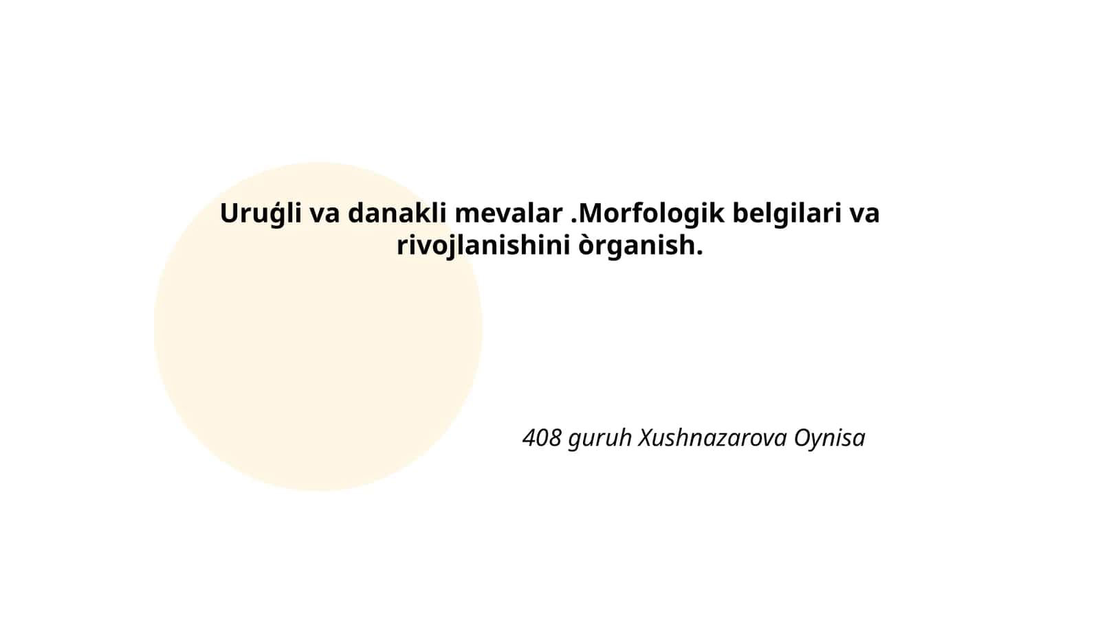 Urug‘ va danakli mevalar