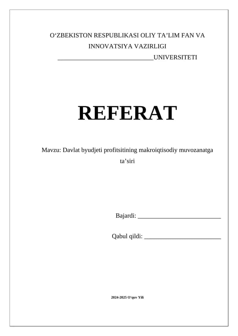 Davlat byudjeti profitsitining makroiqtisodiy muvozanatga ta’siri