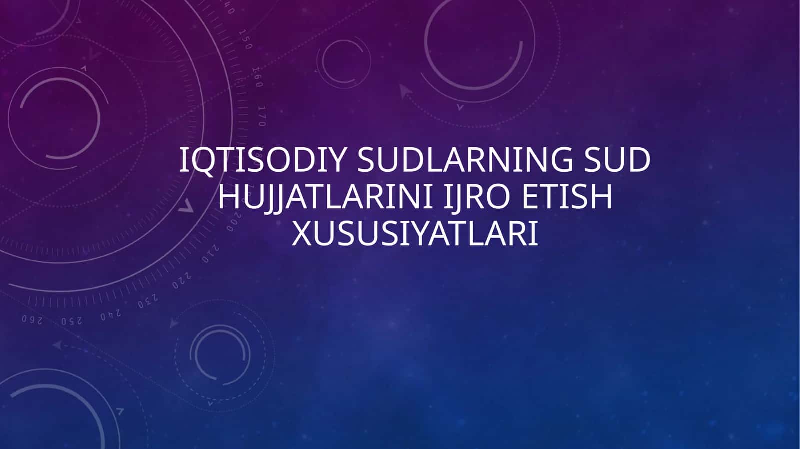 Iqtisodiy sudlarning sud hujjatlarini ijro etish xususiyatlari
