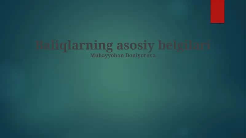 Baliqlarning asosiy belgilari