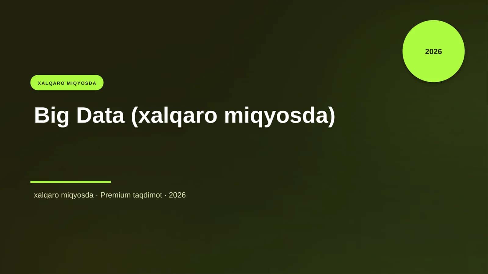 Big Data (xalqaro miqyosda)
