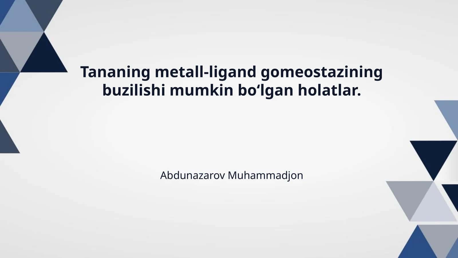 Tananing metall-ligand gomeostazining buzilishi mumkin bo‘lgan holatlar.