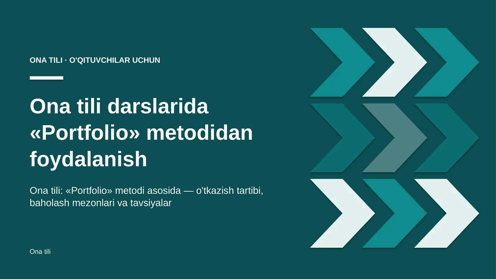 ona tili darslarida portfolio metodidan foydalanish 7861