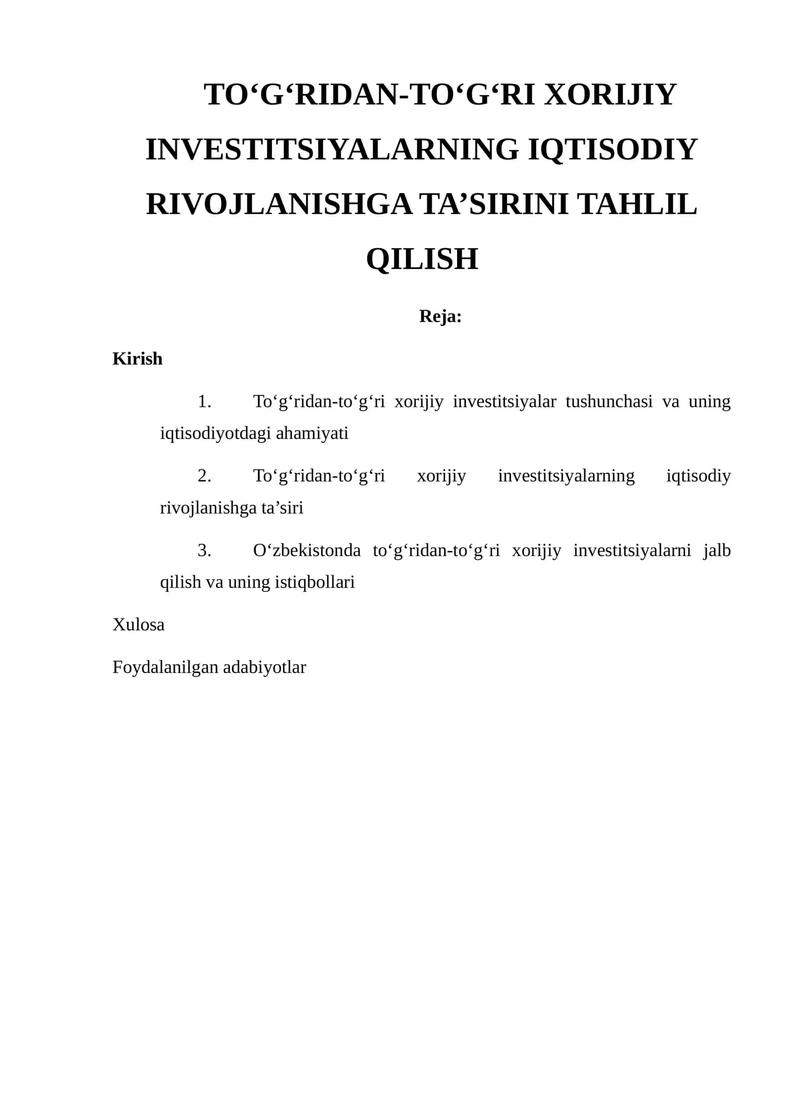 To‘g‘ridan-to‘g‘ri xorijiy investitsiyalarning iqtisodiy rivojlanishga ta’sirini tahlil qilish