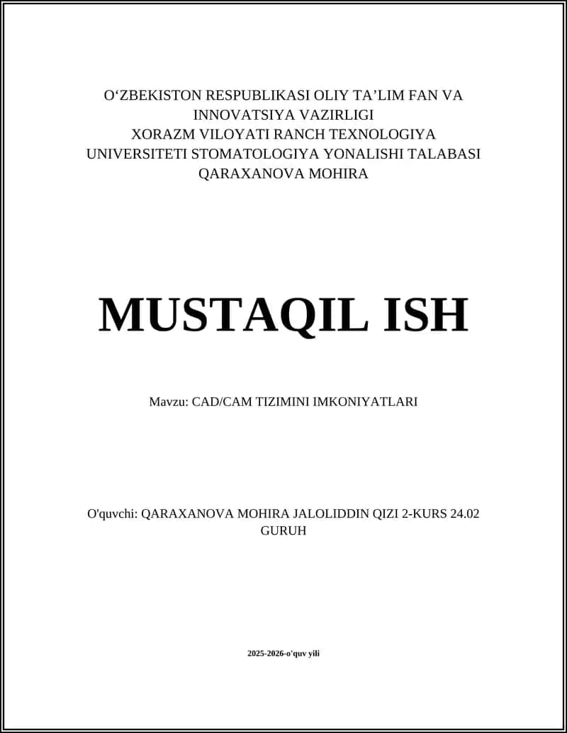 CAD/CAM TIZIMINI IMKONIYATLARI