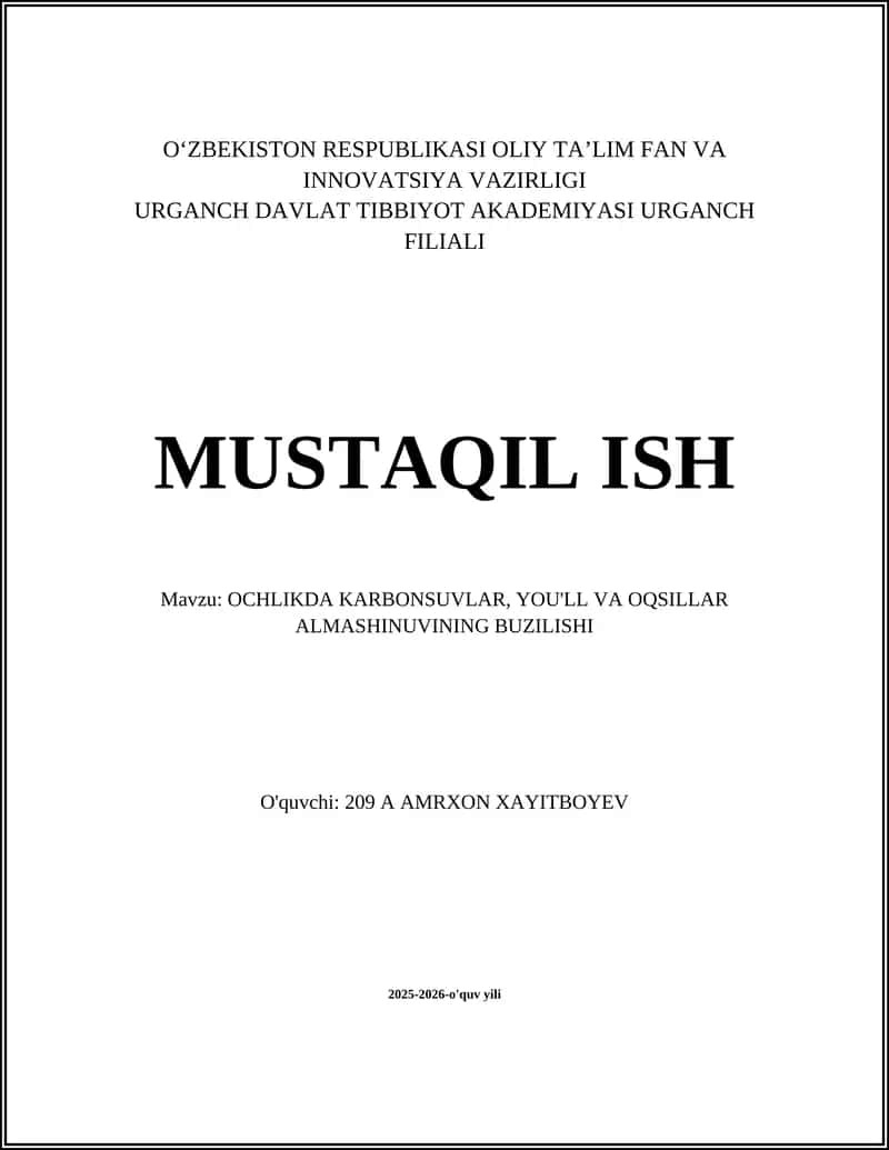 OCHLIKDA KARBONSUVLAR, YOU'LL VA OQSILLAR ALMASHINUVINING BUZILISHI