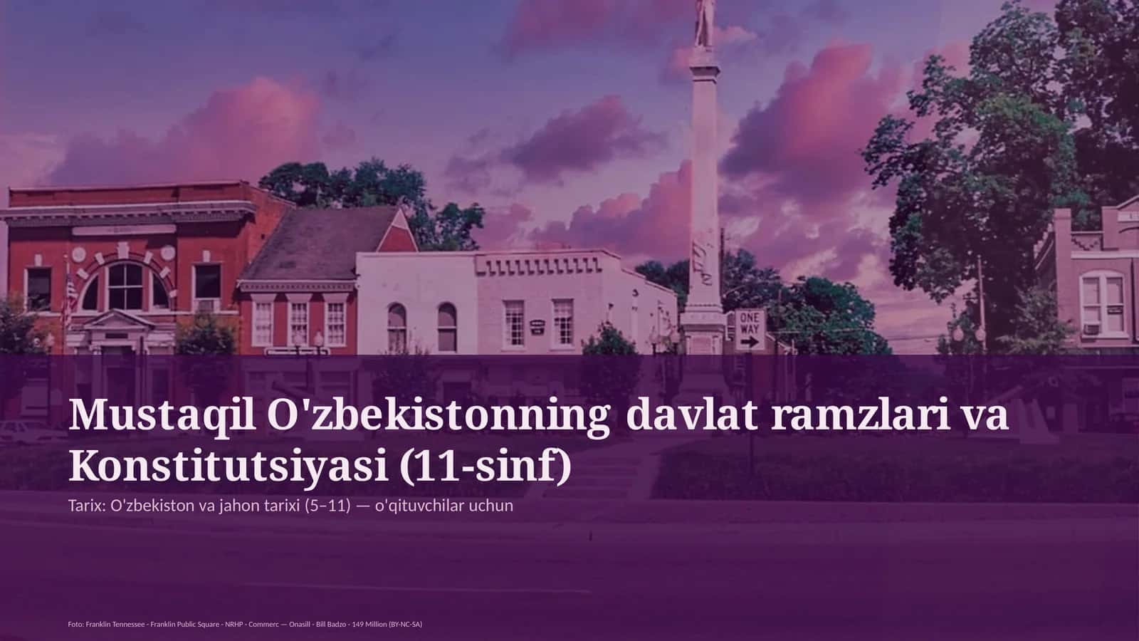 Mustaqil O'zbekistonning davlat ramzlari va Konstitutsiyasi (11-sinf)