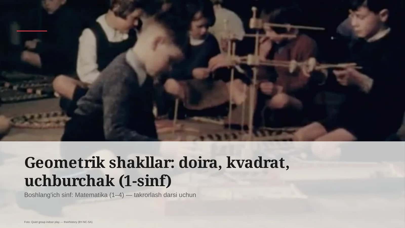 Geometrik shakllar: doira, kvadrat, uchburchak (1-sinf)