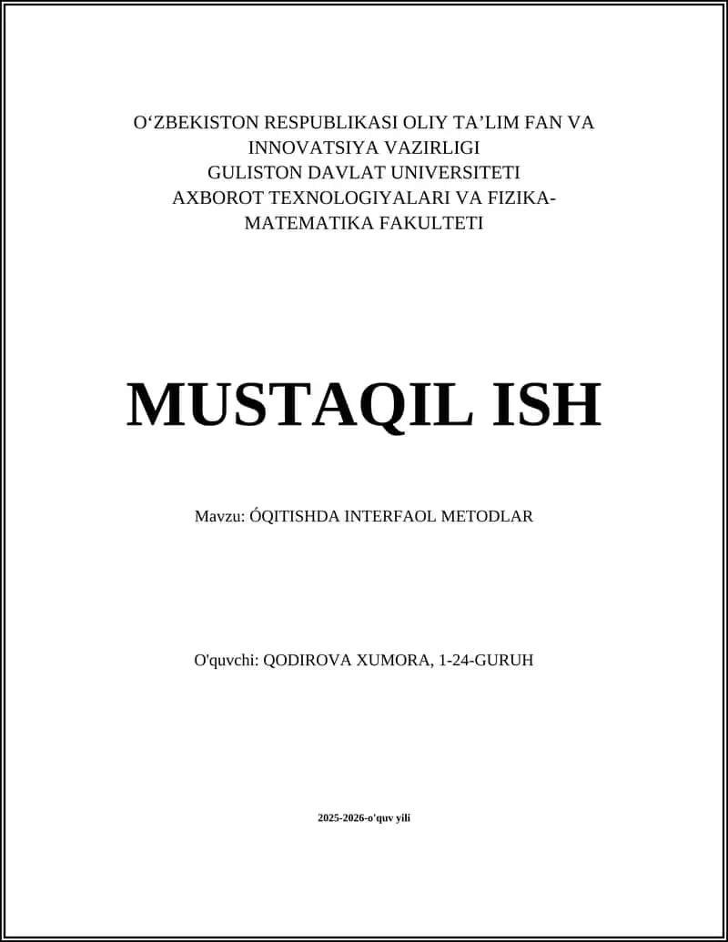 ÓQITISHDA INTERFAOL METODLAR