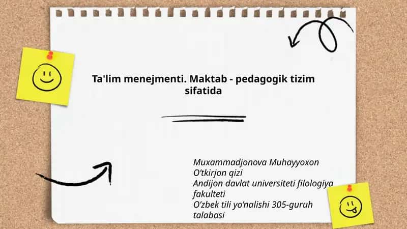 Ta'lim menejmenti. Maktab - pedagogik tizim sifatida