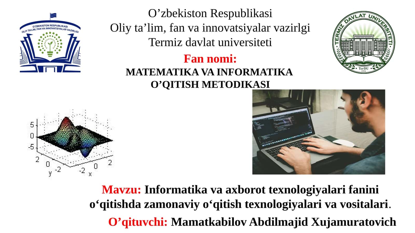 Informatika va axborot texnologiyalari fanini o‘qitishda zamonaviyo‘qitishtexnologiyalarivavositalari