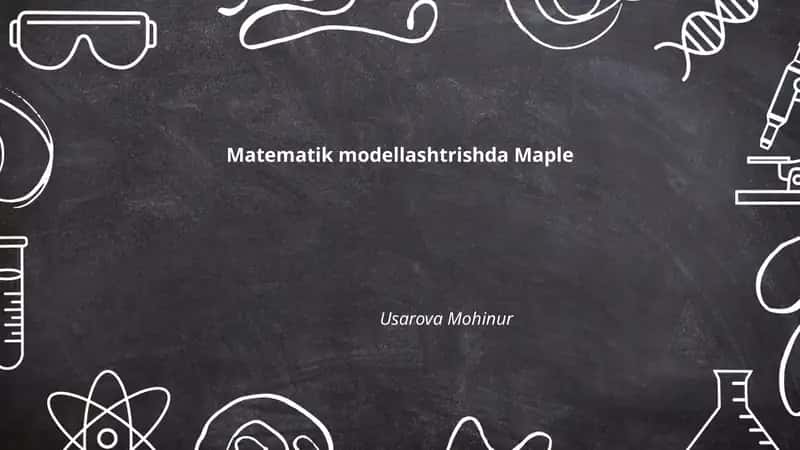 Maple dasturi matematik modellashtirish