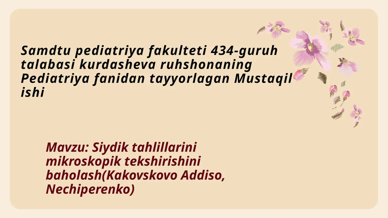 Siydik tahlillarini mikroskopik tekshirishini baholash(Kakovskovo Addiso, Nechiperenko)
