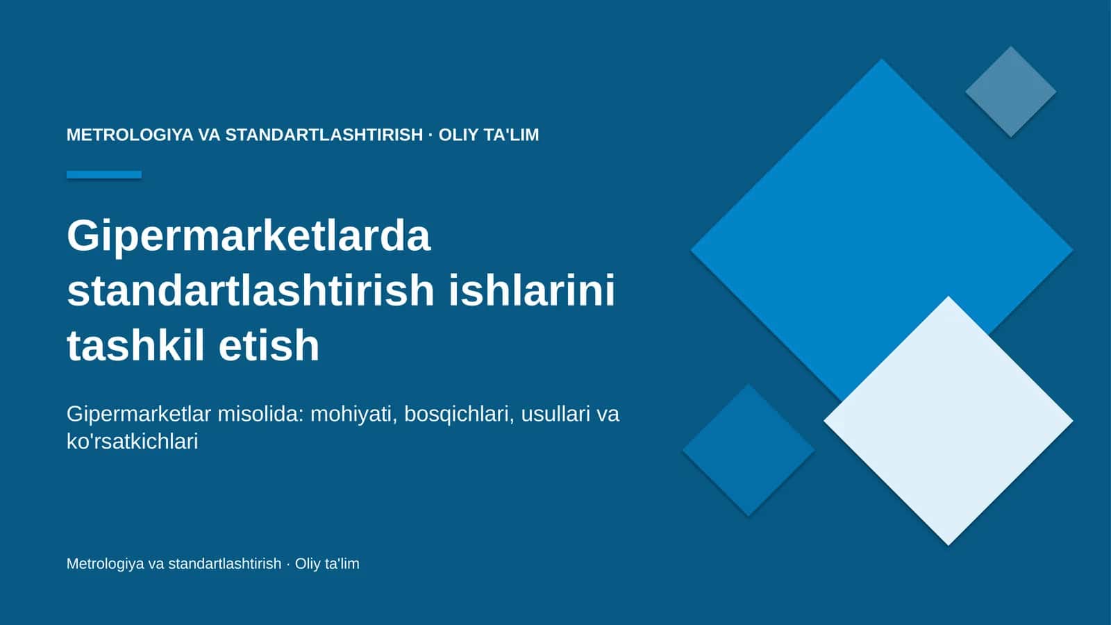 gipermarketlarda standartlashtirish ishlarini tashkil etish 4242
