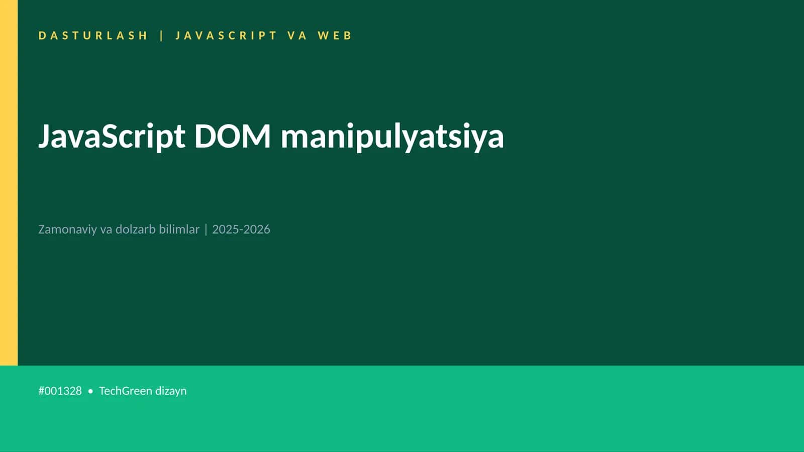 JavaScript DOM manipulyatsiya