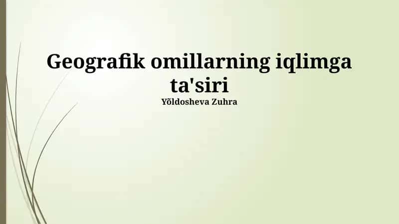 Geografik omillarning iqlimga ta'siri