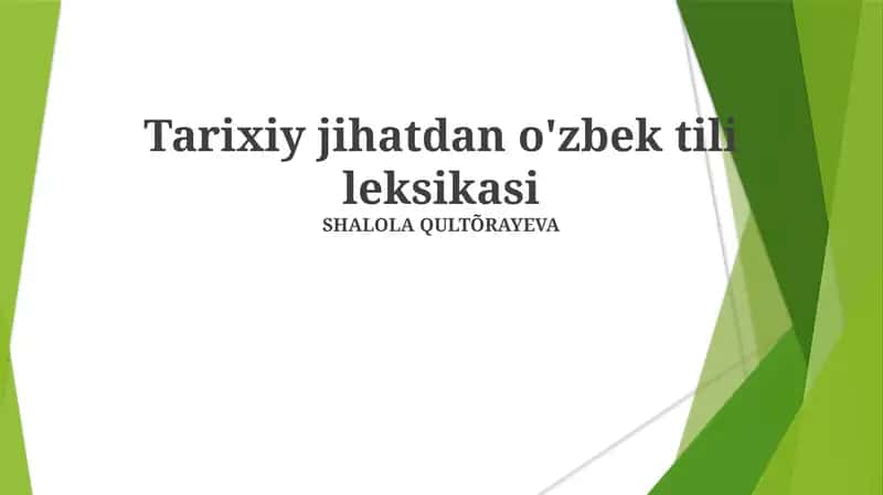 Tarixiy jihatdan o'zbek tili leksikasi