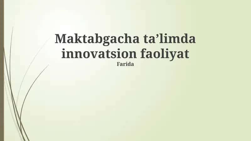 Innovatsion faoliyatning ahamiyati va mohiyati