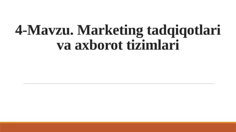 Marketing tadqiqotlari va axborot tizimlari 1