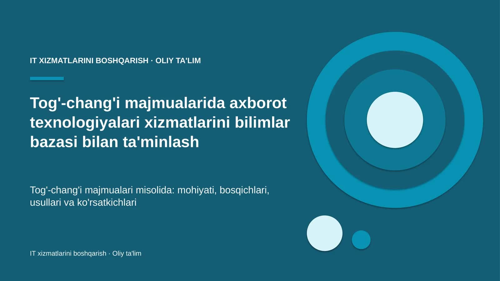 Tog'-chang'i majmualarida axborot texnologiyalari xizmatlarini bilimlar bazasi bilan ta'minlash