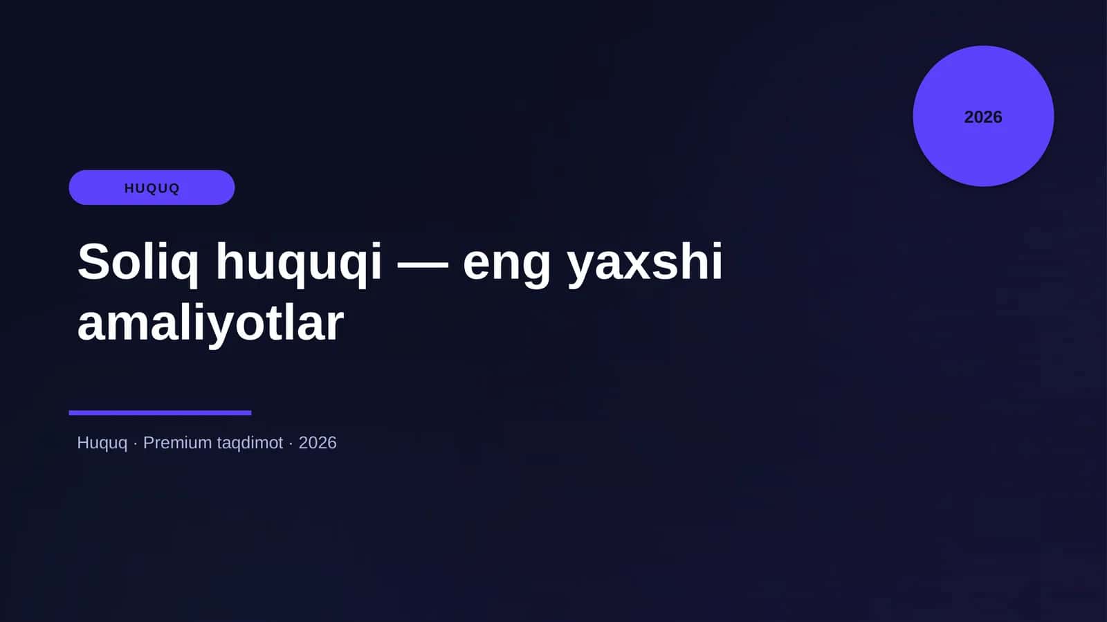 Soliq huquqi - eng yaxshi amaliyotlar