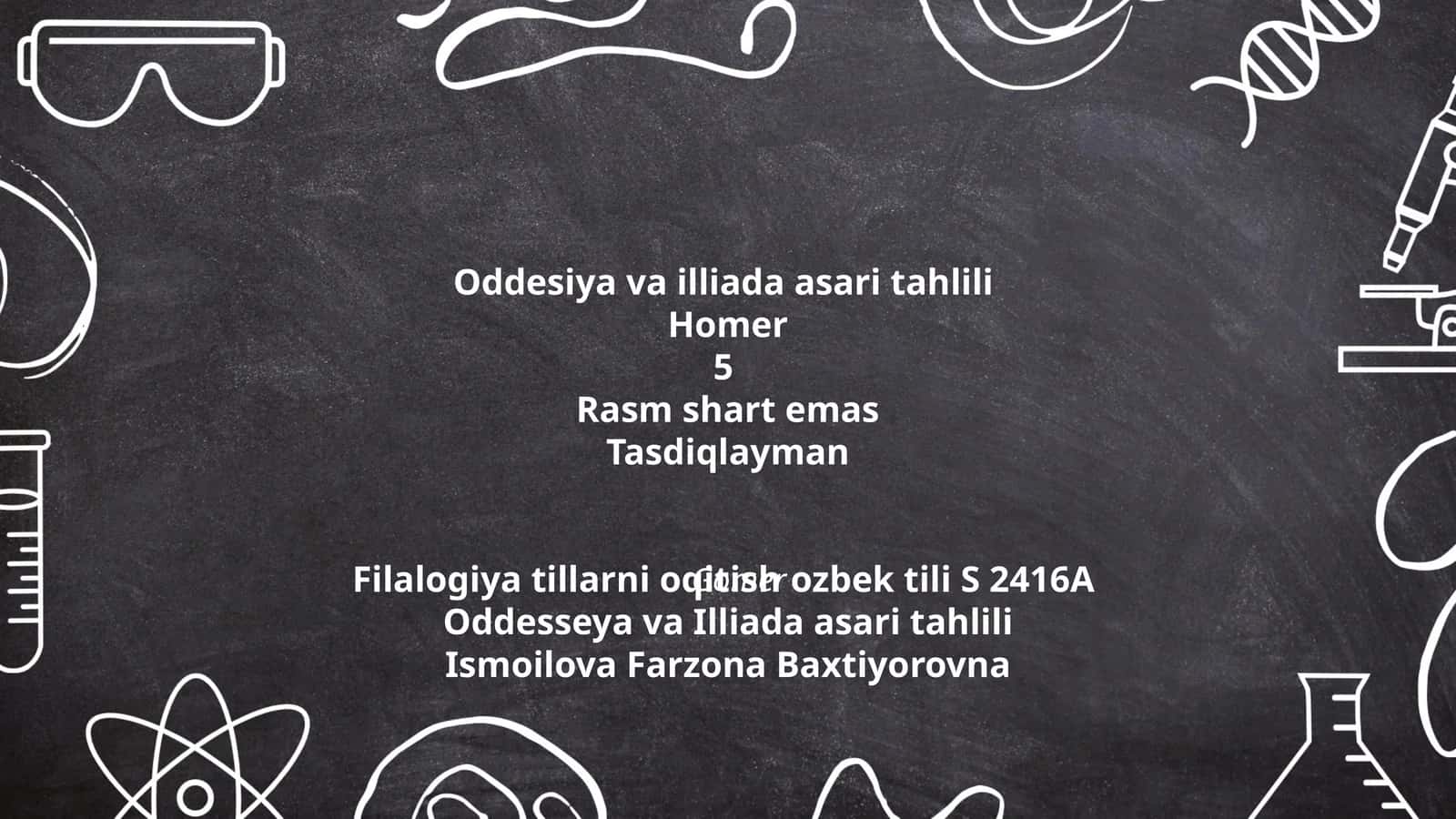 Oddesiya va Illiada asari tahlili