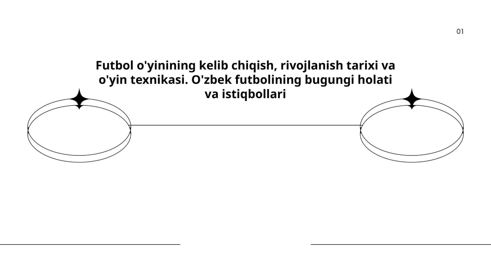 Futbol o'yinining kelib chiqish, rivojlanish tarixi va o'yin texnikasi. O'zbek futbolining bugungi holati va istiqbollari