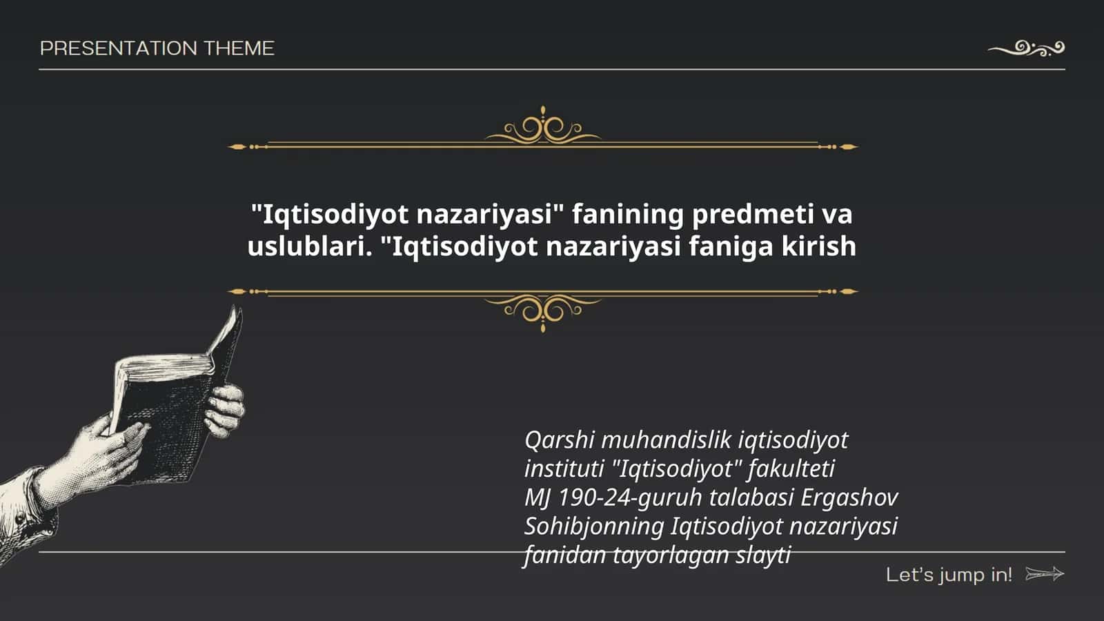Iqtisodiyot nazariyasi fanidan tayorlagan slayt