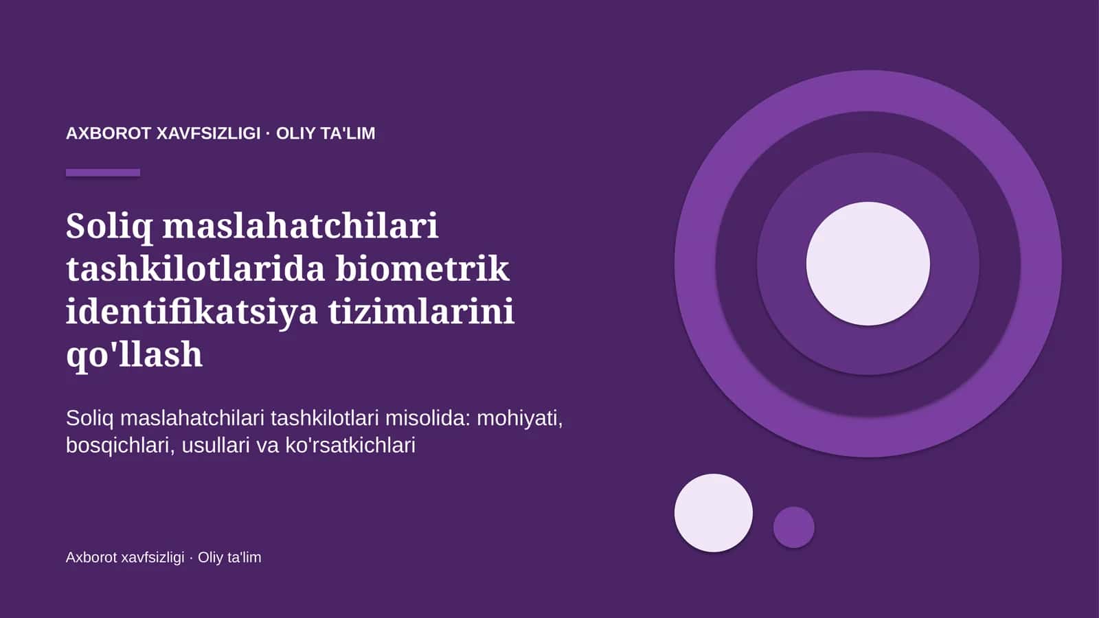 soliq maslahatchilari tashkilotlarida biometrik identifikatsiya tizimlarini qo'llash 1045