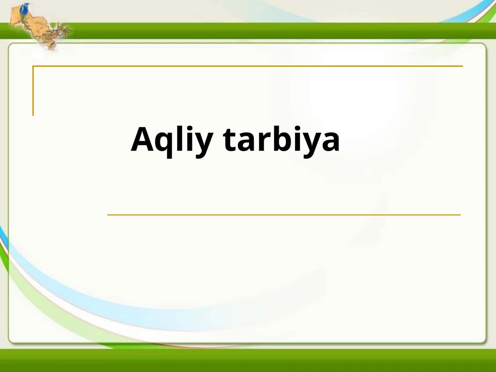 Aqliy tarbiya