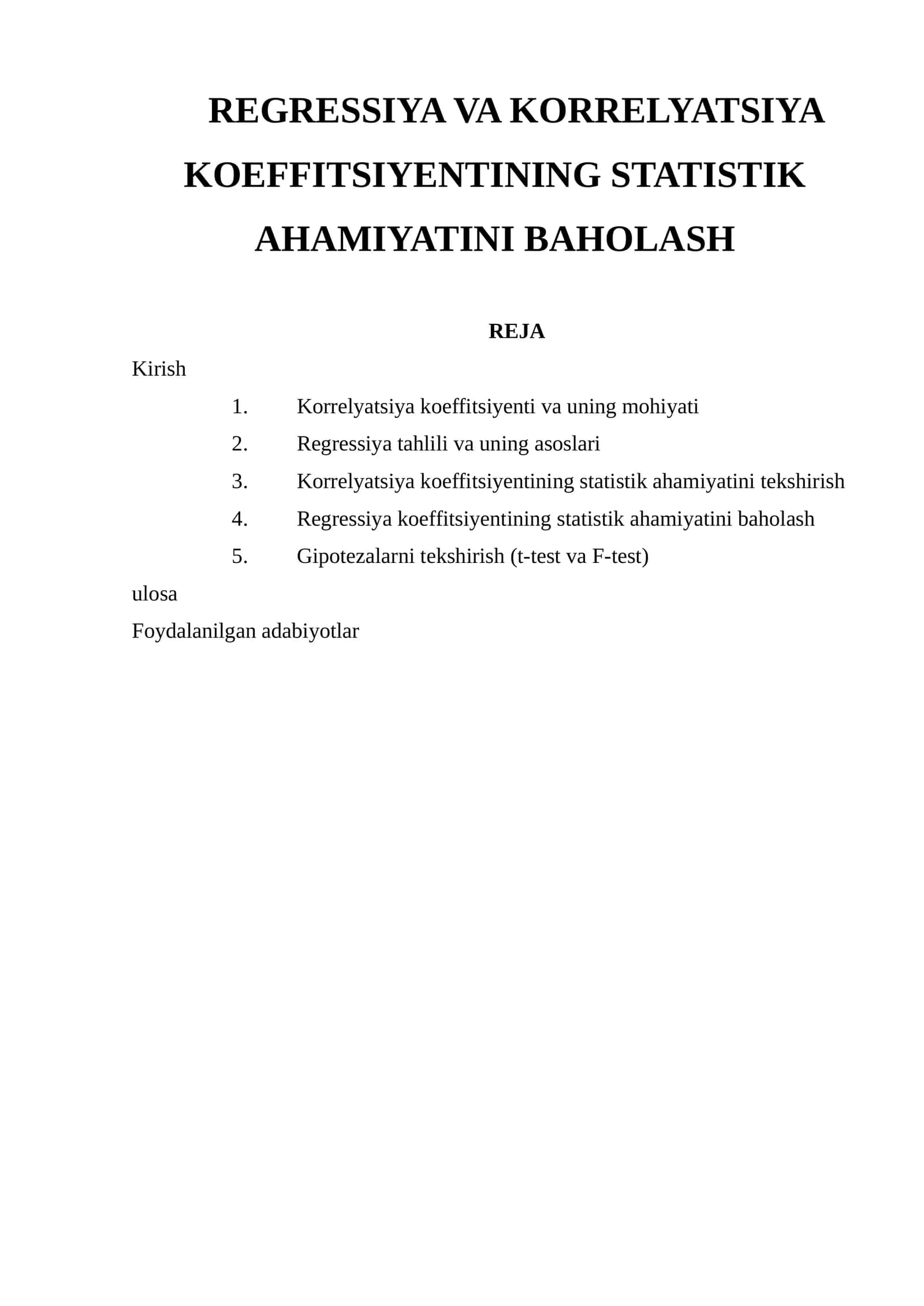 REGRESSIYA VA KORRELYATSIYA KOEFFITSIYENTINING STATISTIK AHAMIYATINI BAHOLASH