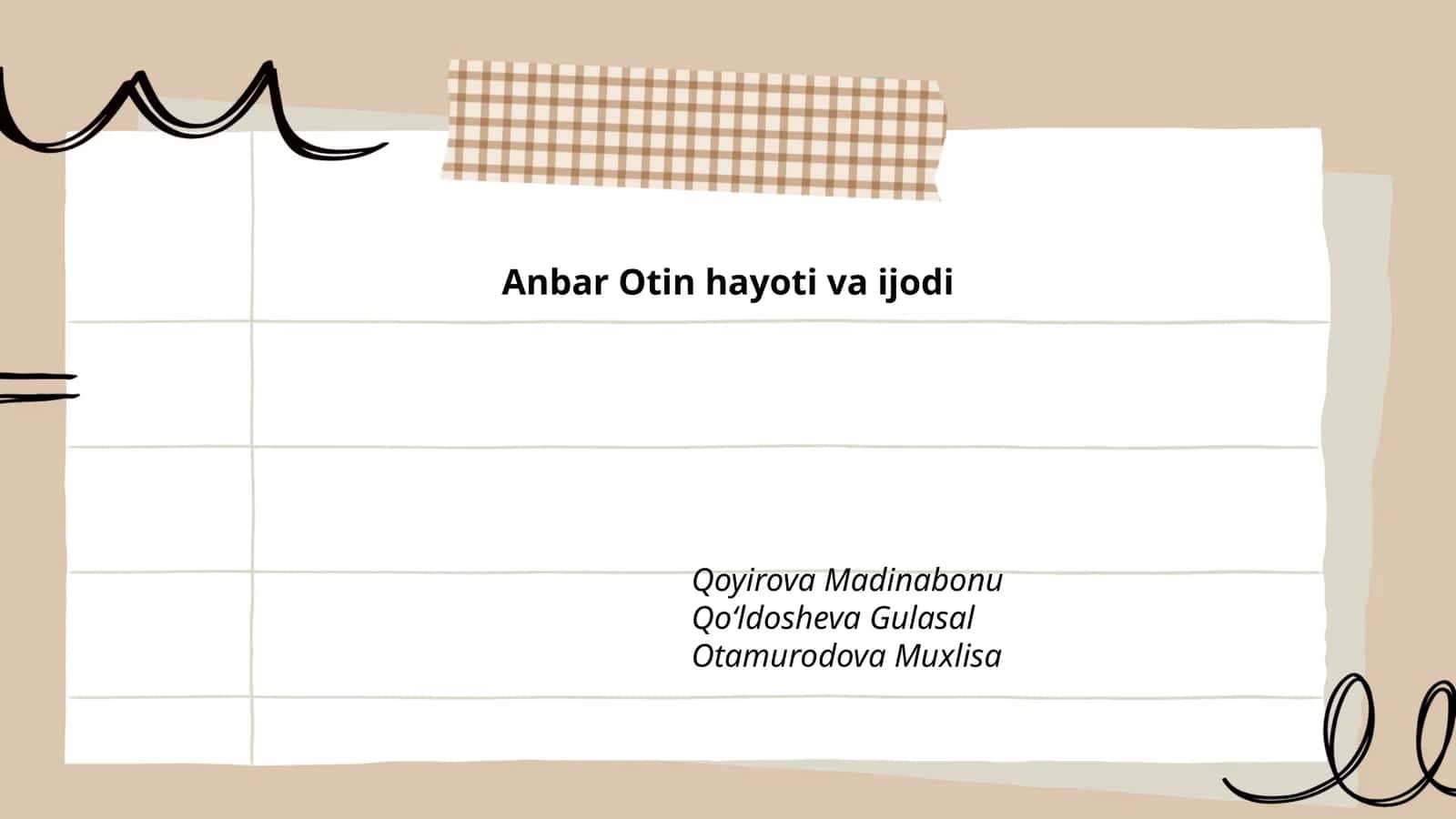Anbar Otin hayoti va ijodi