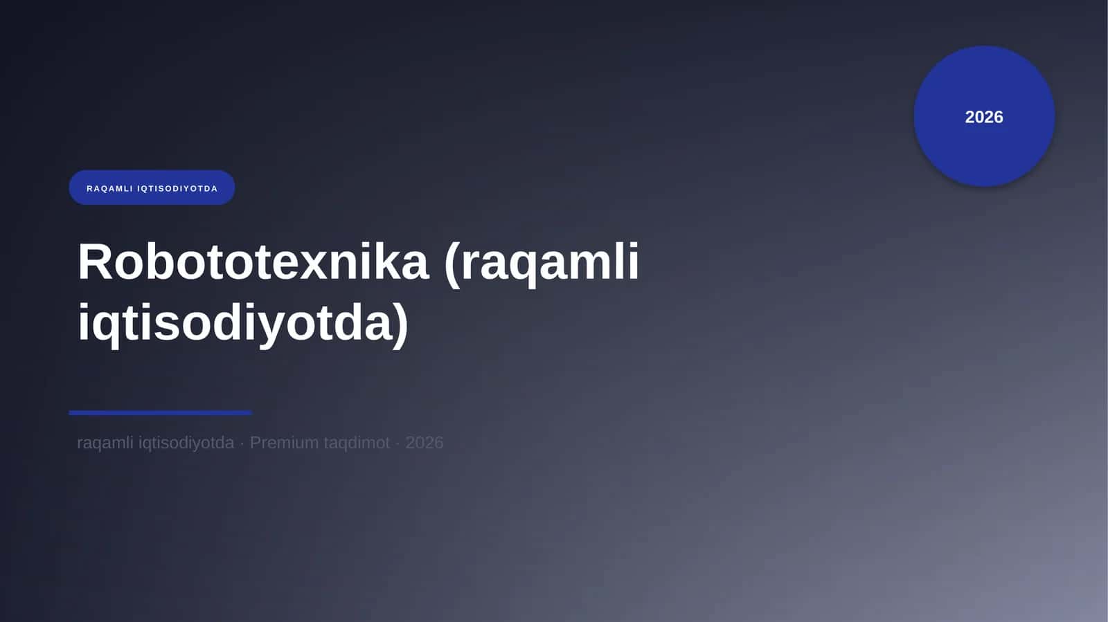 Robototexnika (raqamli iqtisodiyotda)