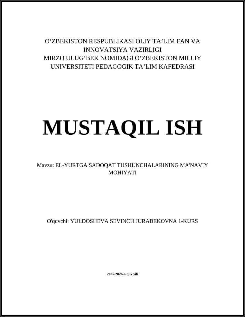 EL-YURTGA SADOQAT TUSHUNCHALARINING MA'NAVIY MOHIYATI