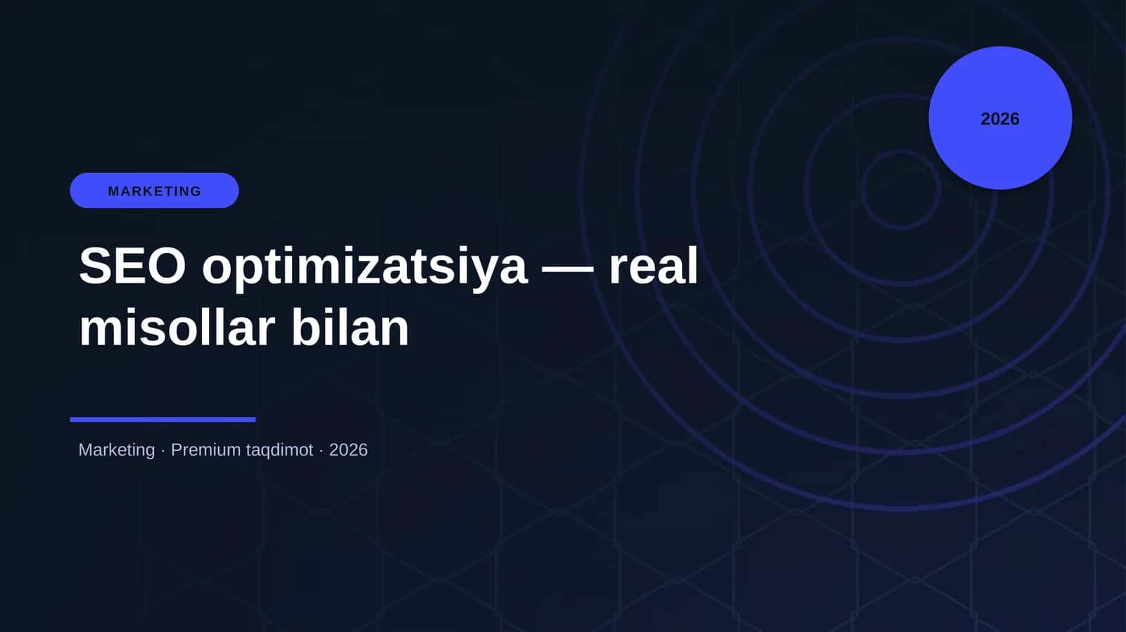 SEO optimizatsiya — real misollar bilan