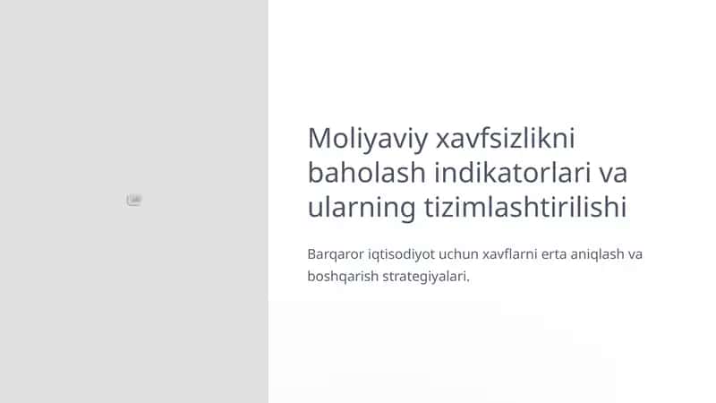 Moliyaviy xavfsizlikni baholash indikatorlari va ularning tizimlashtirilishi