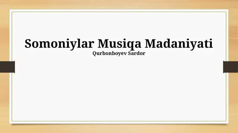 Somoniylar Musiqa Madaniyati