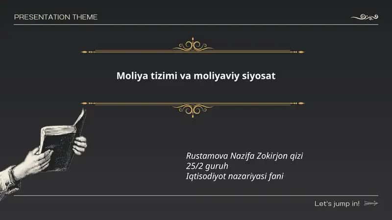 Moliya tizimi va moliyaviy siyosat