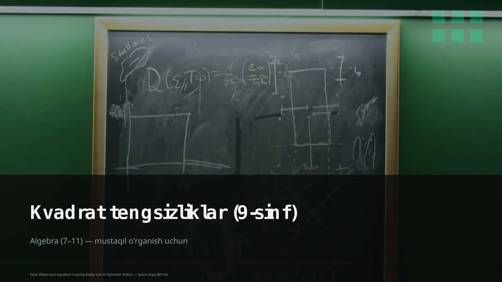 Kvadrat tengsizliklar (9-sinf)