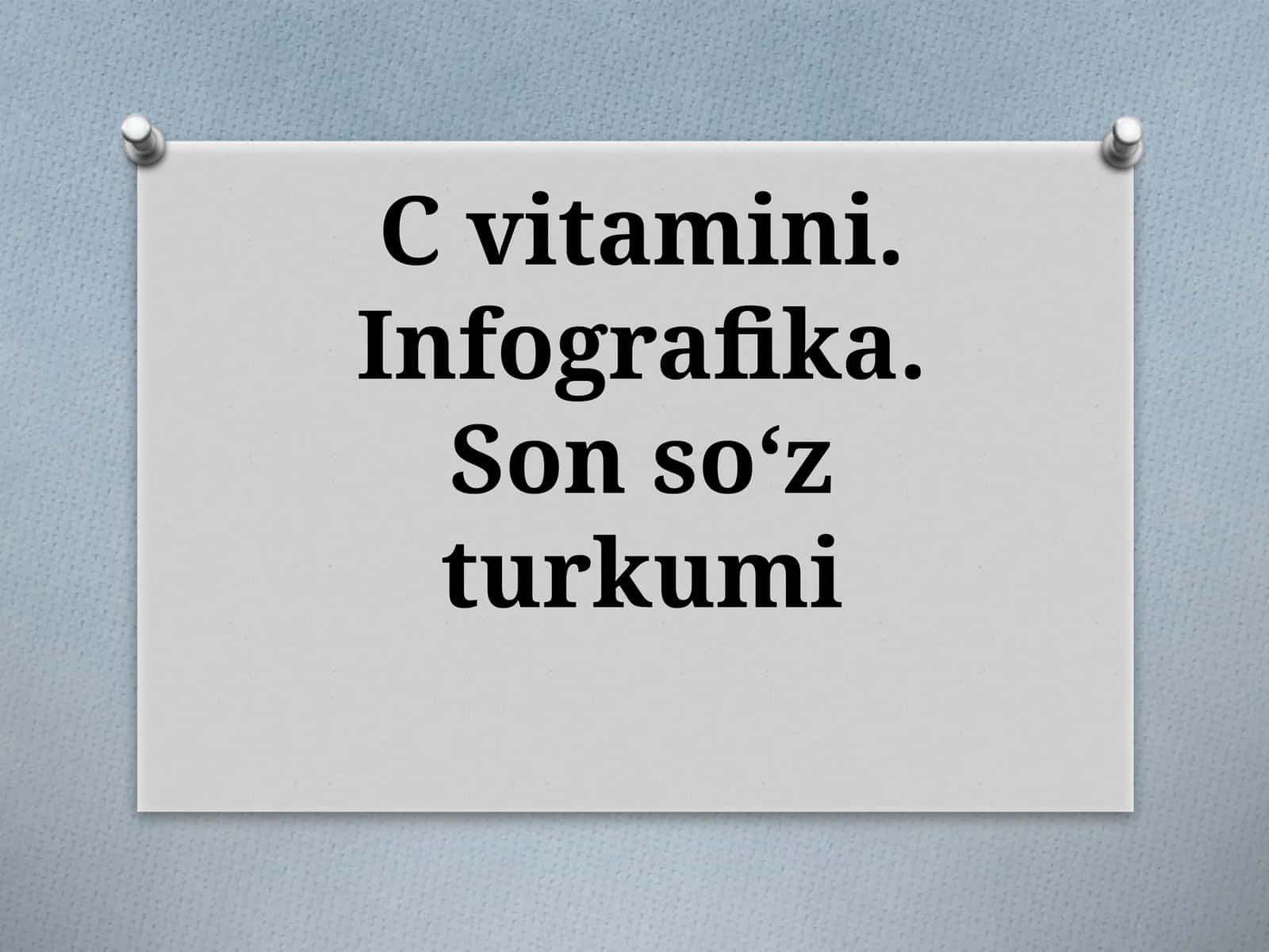 7-sinf Ona tili fanidan C vitamini. Infografika. Son so'z turkumi dars ishlanma