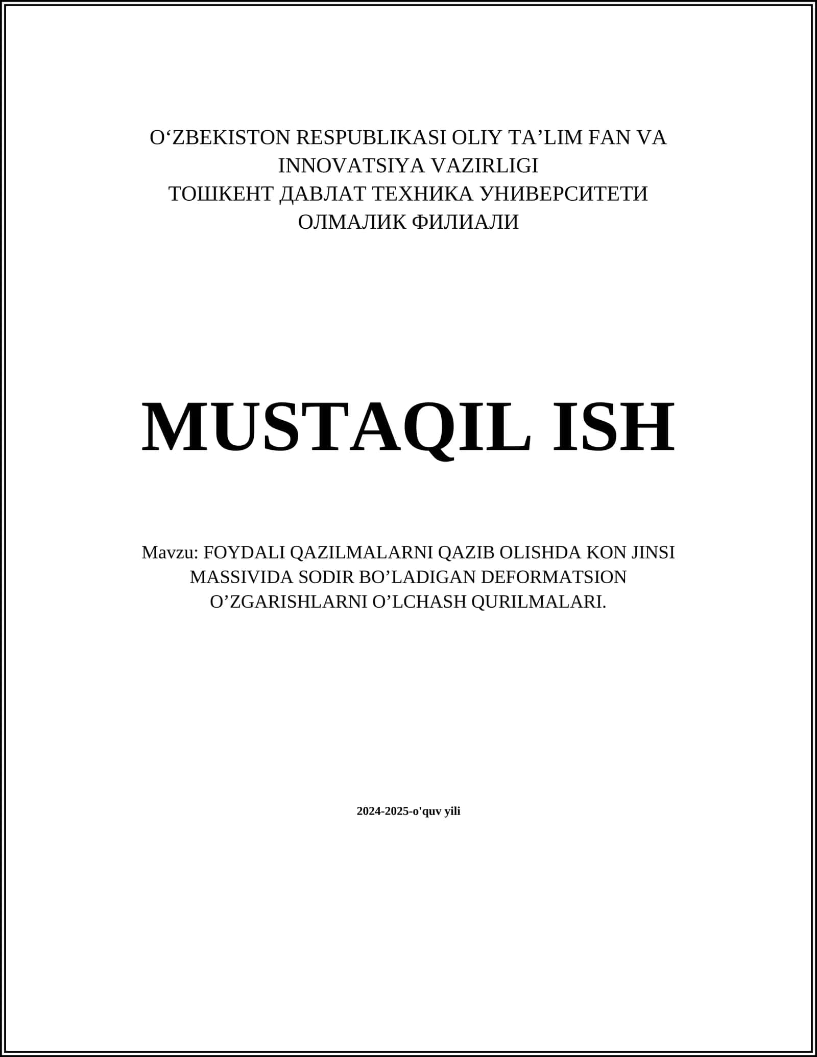 FOYDALI QAZILMALARNI QAZIB OLISHDA KON JINSI MASSIVIDA SODIR BO’LADIGAN DEFORMATSION O’ZGARISHLARNI O’LCHASH QURILMALARI