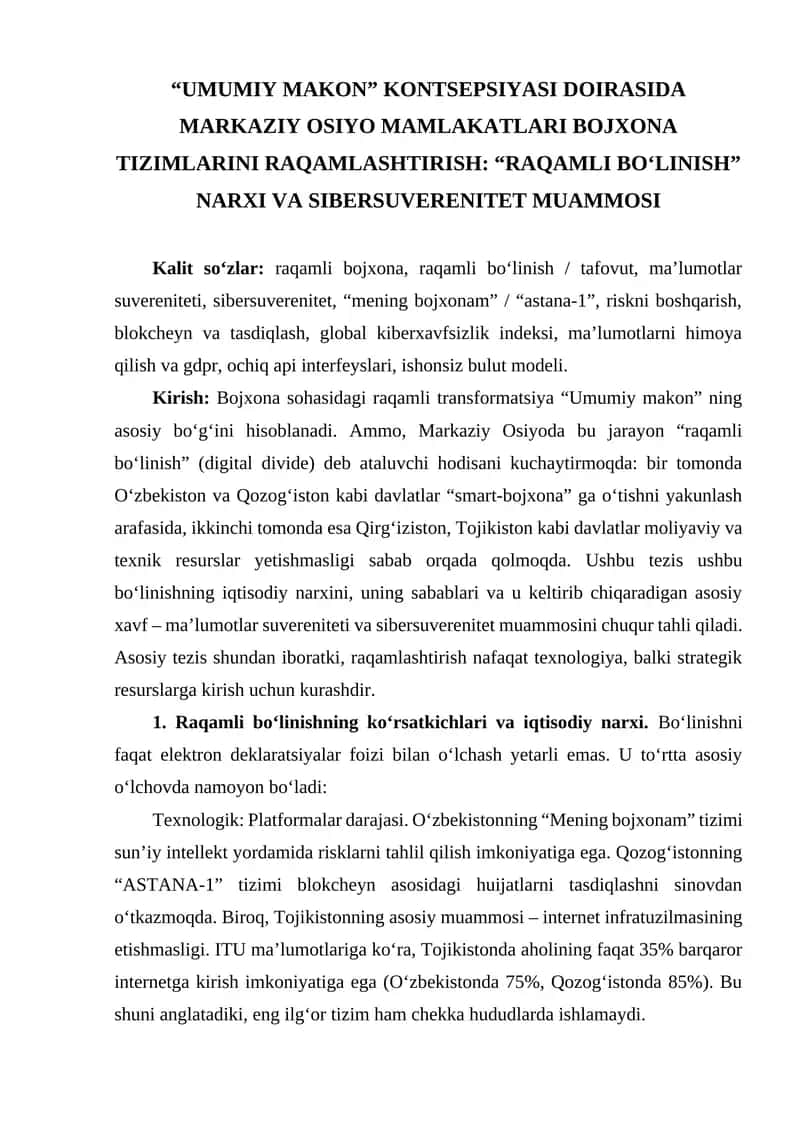 “UMUMIY MAKON” KONTSEPSIYASI DOIRASIDA MARKAZIY OSIYO MAMLAKATLARI BOJXONA TIZIMLARINI RAQAMLASHTIRISH: “RAQAMLI BO‘LINISH” NARXI VA SIBERSUVERENITET MUAMMOSI